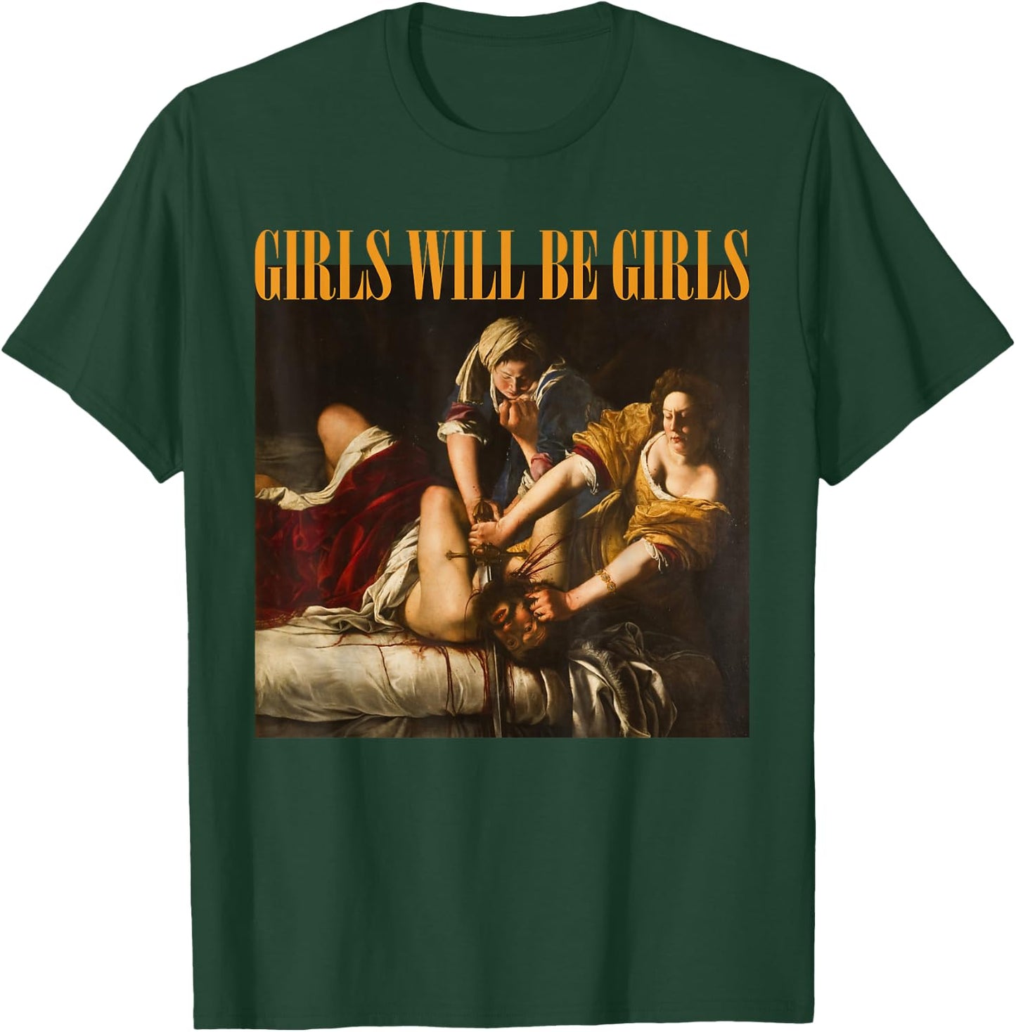 Feminism Girl Will Be Girls Christian Boss Girl Funny T-Shirt - T-Shirt | Forest