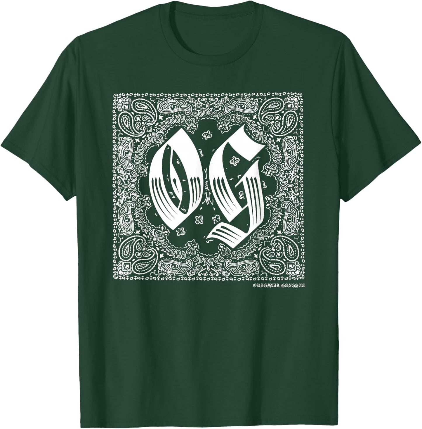 OG Bandana Original Gangster Cholo Clothing Westside Chicano T-Shirt - T-Shirt | Forest