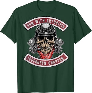 Son With Arthritis Ibuprofen Chapter Old Biker Motorcycle T-Shirt - T-Shirt | Forest