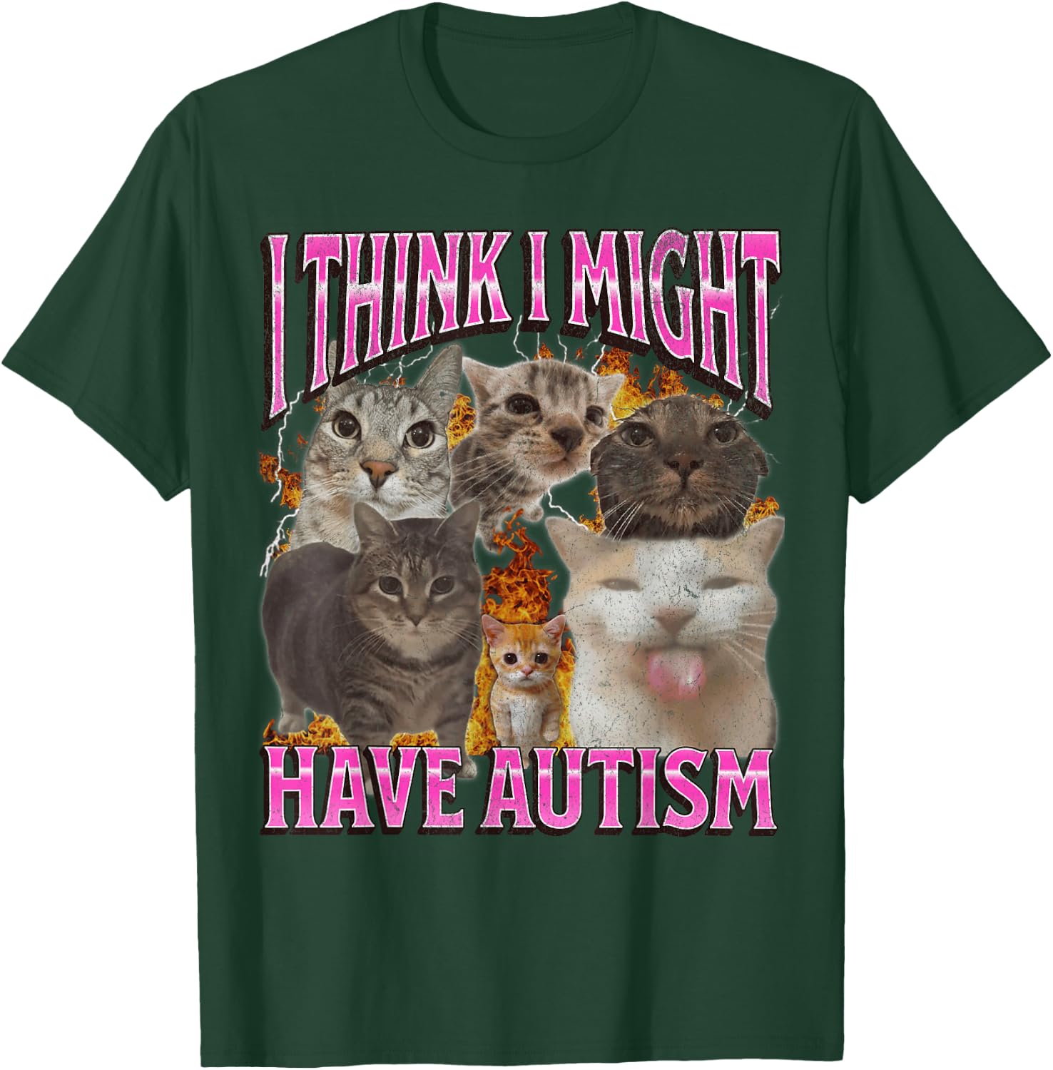 I Think I Might Have Autism Funny Cat Meme Bootleg Graphic T-Shirt - T-Shirt | Forest