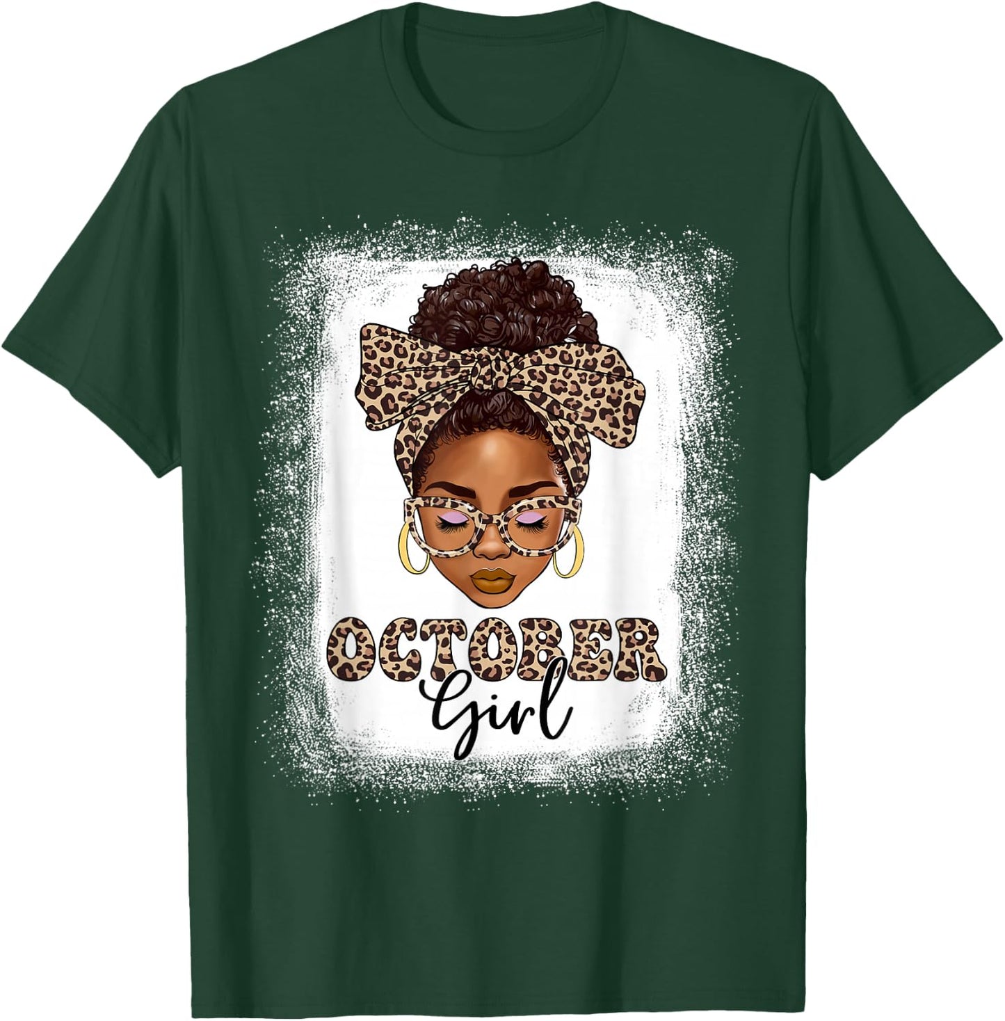 October Girls Afro Messy Bun Bleached Black Women Birthday T-Shirt - T-Shirt | Forest
