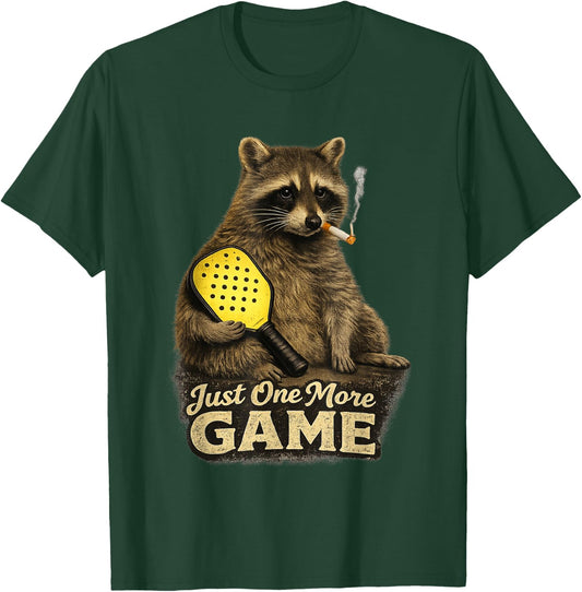 Funny Raccoon Pickleball - Just One More Game Trash Panda T-Shirt - T-Shirt | Forest