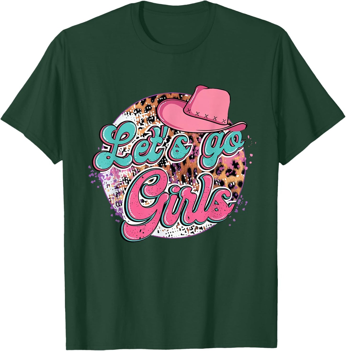 Let's Go Girls Leopard Pink Cowboy Hat T-Shirt - T-Shirt | Forest