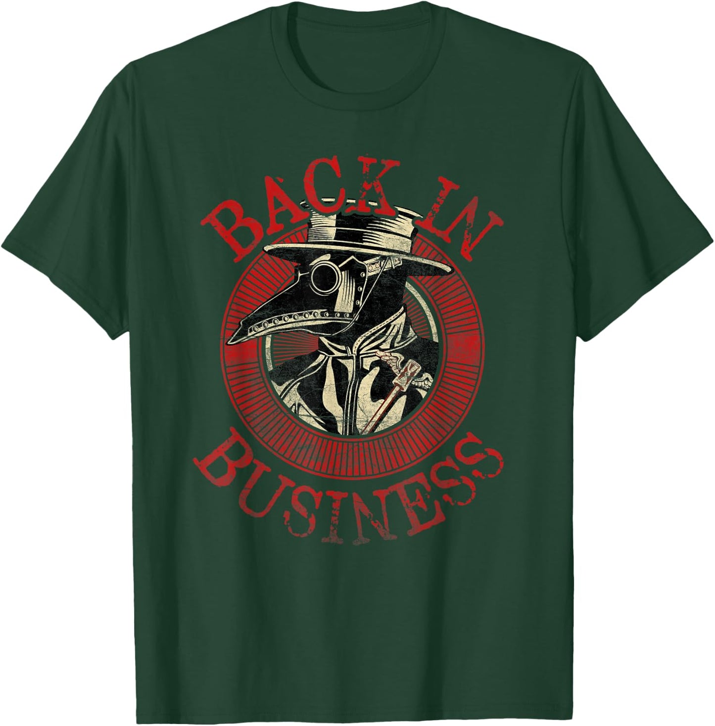 The Plague Doctor is back in Business - Plague Mask T-Shirt - T-Shirt | Forest