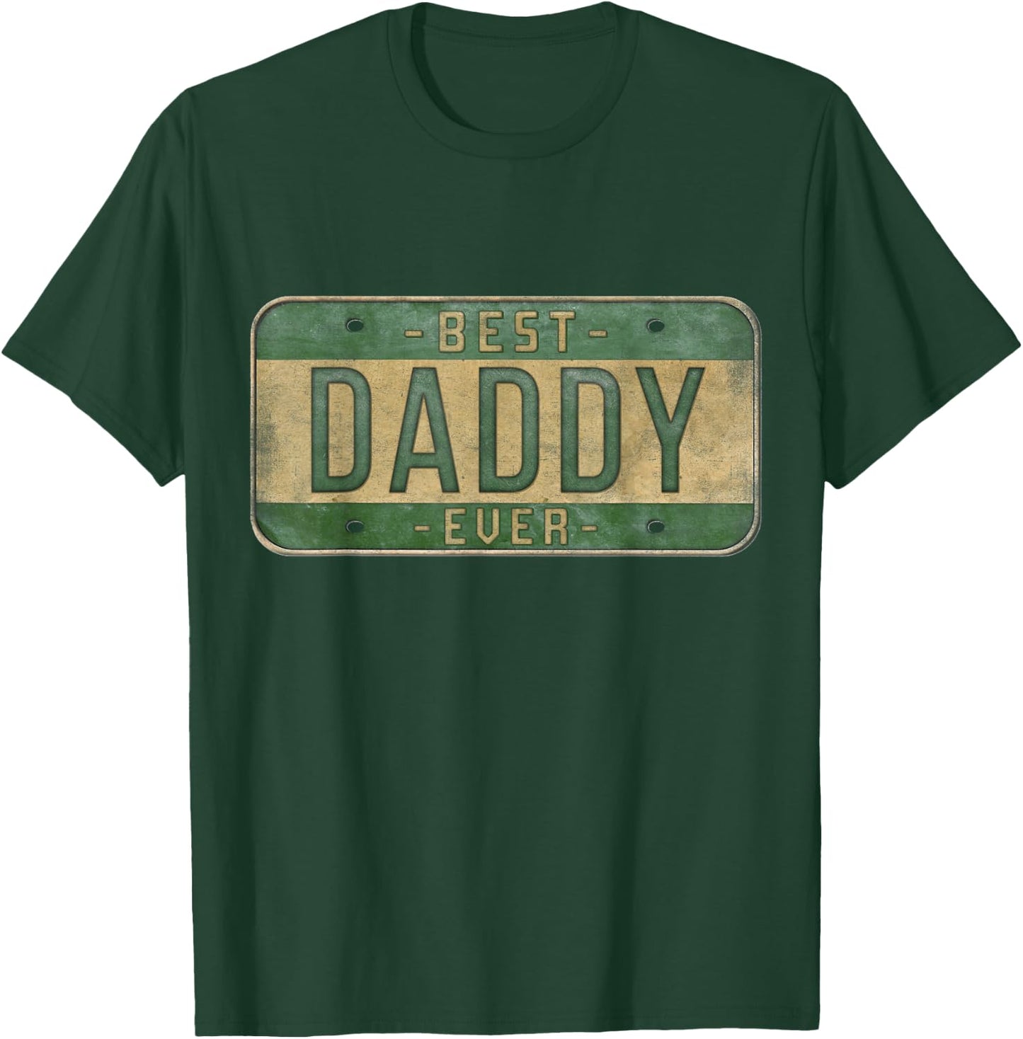 Best Daddy Ever Vintage Car Plate Father's Day Dad T-Shirt - T-Shirt | Forest