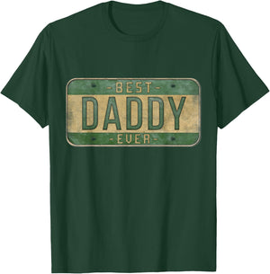 Best Daddy Ever Vintage Car Plate Father's Day Dad T-Shirt - T-Shirt | Forest