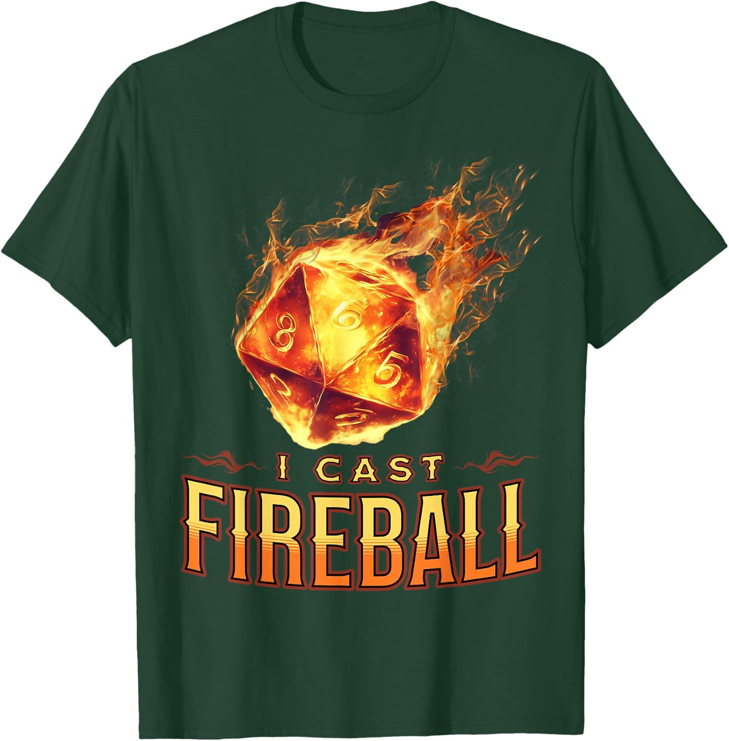 I Cast Fireball T-Shirt - T-Shirt | Forest