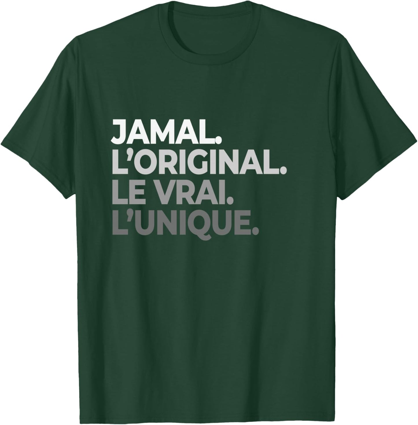 Name Jamal The Original The True The Unique Father's Day T-Shirt - T-Shirt | Forest