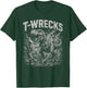 T-Rex Tyrannosaurus Dinosaur Funny T-Wrecks T-Shirt - T-Shirt | Forest