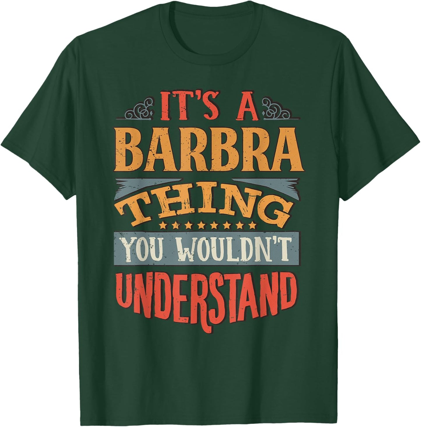 Barbra Name T-Shirt - T-Shirt | Forest