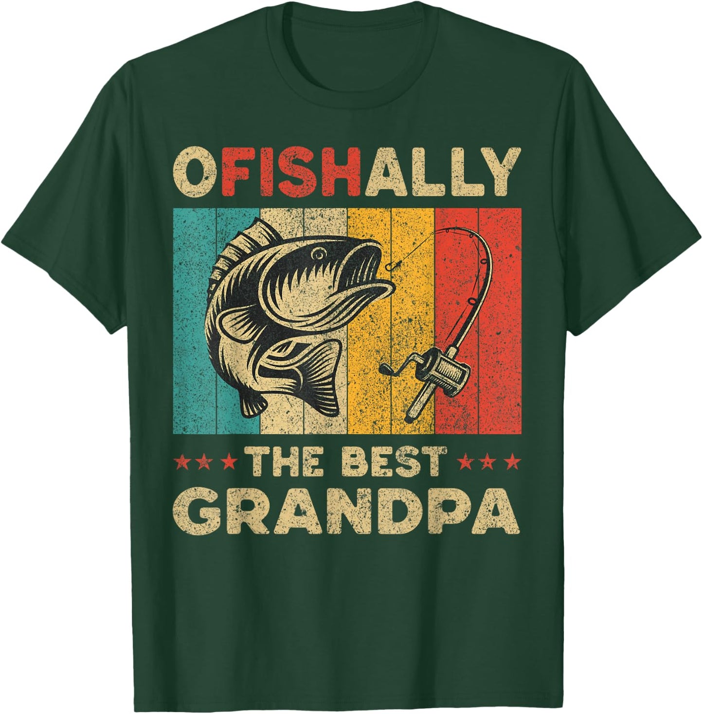 Father's Day Funny Fishing Ofishally The Best Grandpa T-Shirt - T-Shirt | Forest