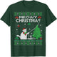 Funny Meowy Christmas Cats Xmas Cute Cat Lover Ugly Sweater Men Women Kids T-Shirt - T-Shirt | Forest
