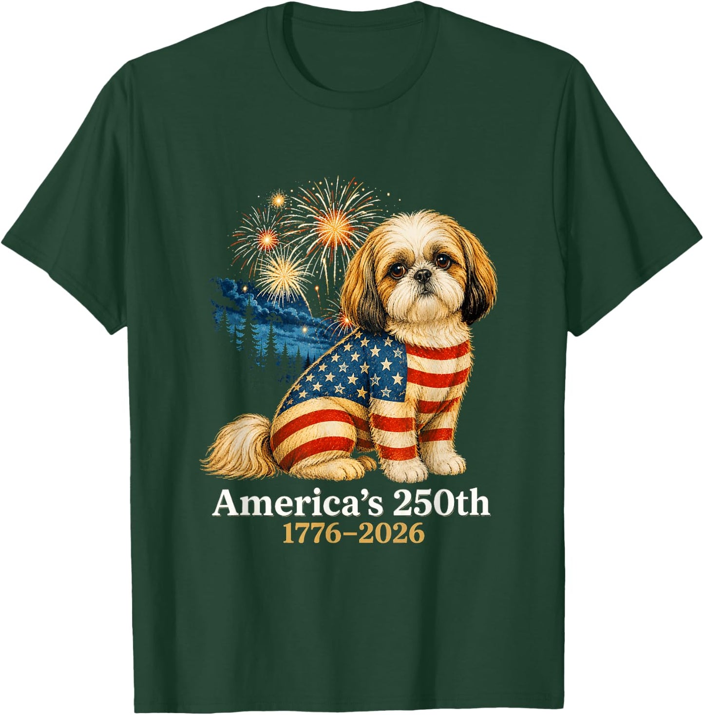 Funny Shih Tzu 4th of July 250 Years American Anniversary T-Shirt - T-Shirt | Forest