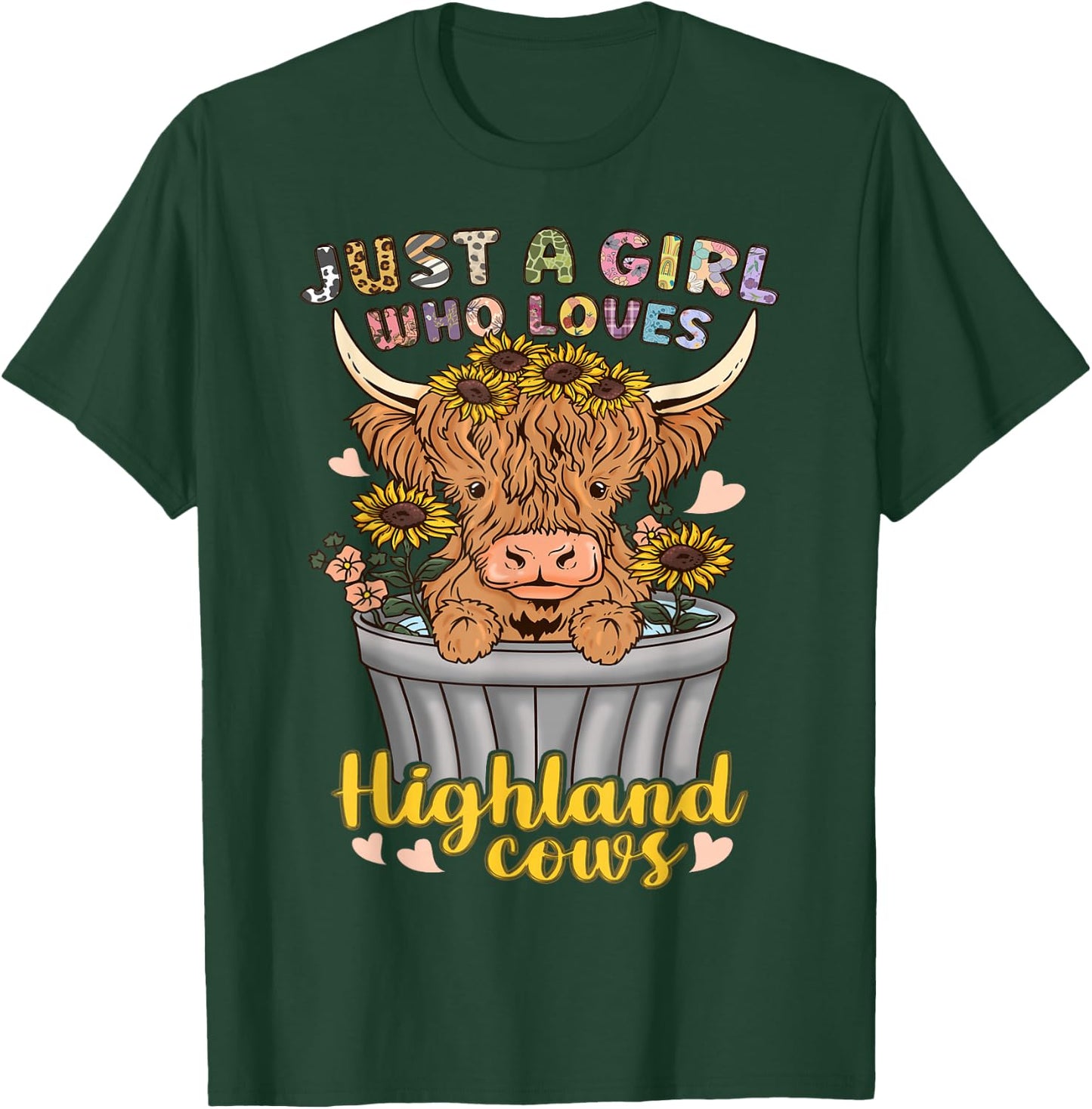 Highland Cow Scottish Just a Girl Who Loves Highland Cows T-Shirt - T-Shirt | Forest