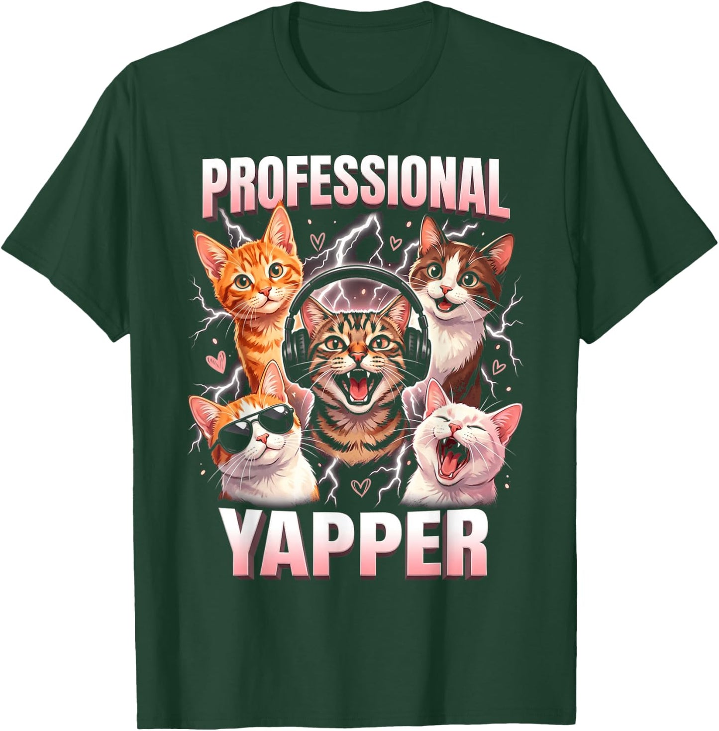 Professional Yapper Funny Cat Meme Lover Humor Graphic T-Shirt - T-Shirt | Forest