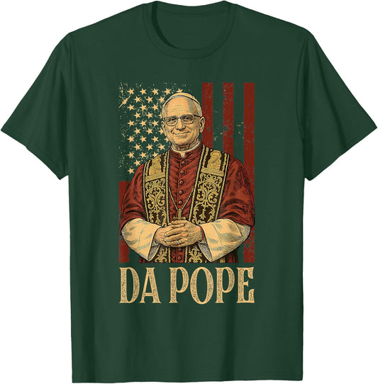 Da Pope Leo XIV New Pope Funny Humor Men Women T-Shirt - T-Shirt | Forest