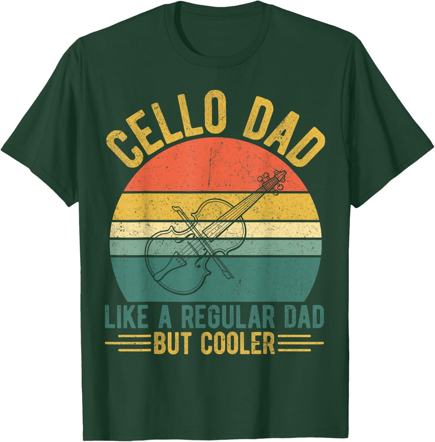 Retro Cello Player Cellist Dad - Cello Dad Like a Normal Dad T-Shirt - T-Shirt | Forest