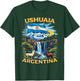 Ushuaia Souvenir Argentina Vacation Travel T-Shirt - T-Shirt | Forest