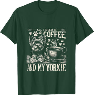 All I Need Is Coffee And My Yorkie Funny Yorkie Dog Mom Men Women Kids T-Shirt - T-Shirt | Forest