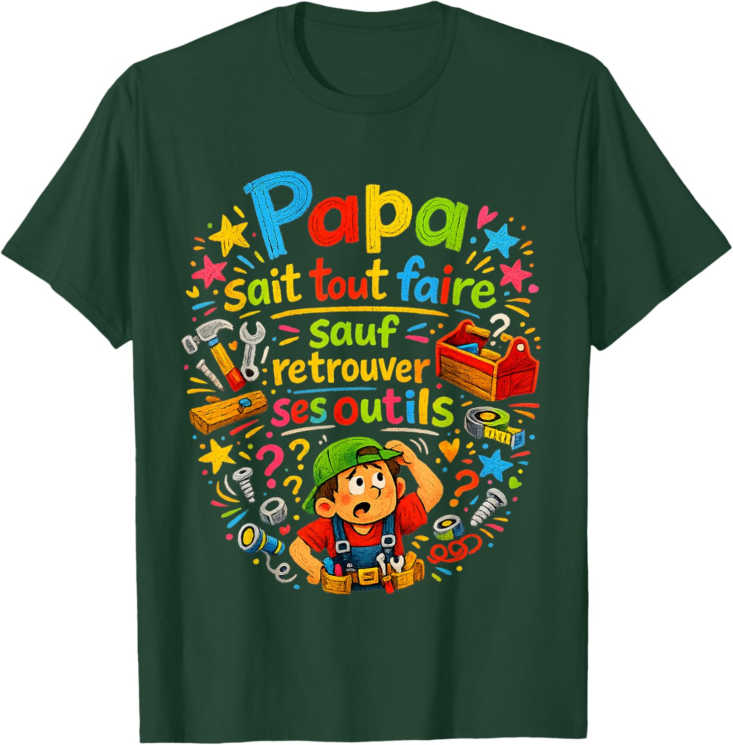 Cadeau Papa Bricoleur Retrouver Outils Fête des Pères Noël T-Shirt - T-Shirt | Forest
