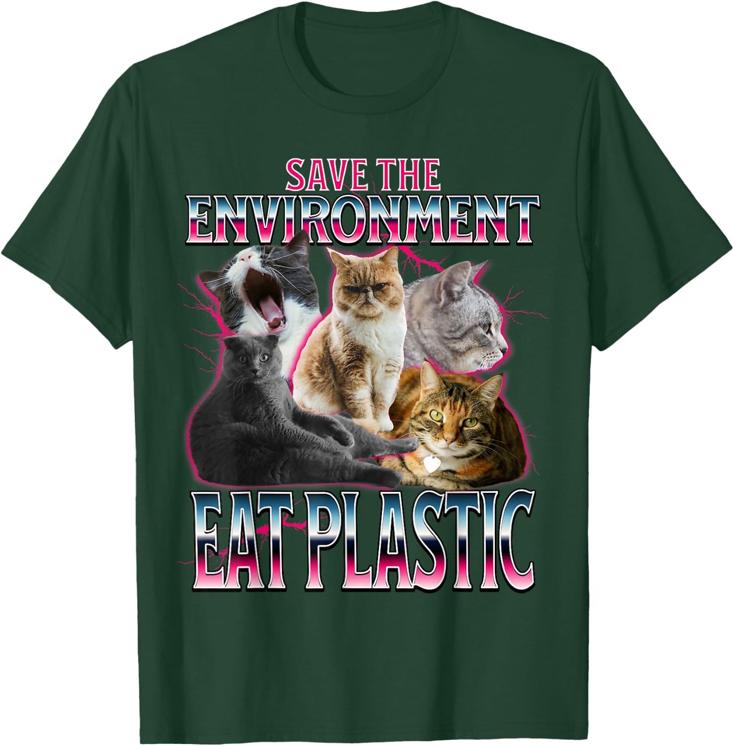 Save the Environment Eat Plastic Cute Funny Cat Meme T-Shirt - T-Shirt | Forest