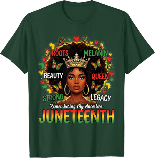Juneteenth Remembering My Ancestors Black Women Juneteenth T-Shirt - T-Shirt | Forest