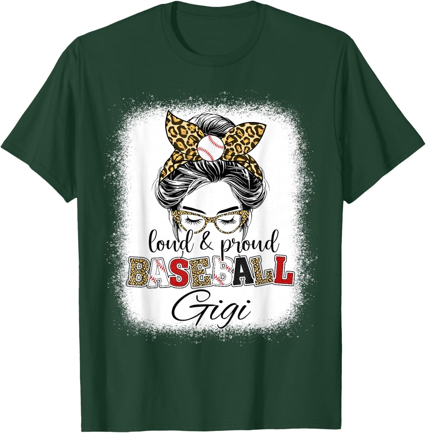 Loud and Proud Baseball Gigi messy bun leopard girls T-Shirt - T-Shirt | Forest