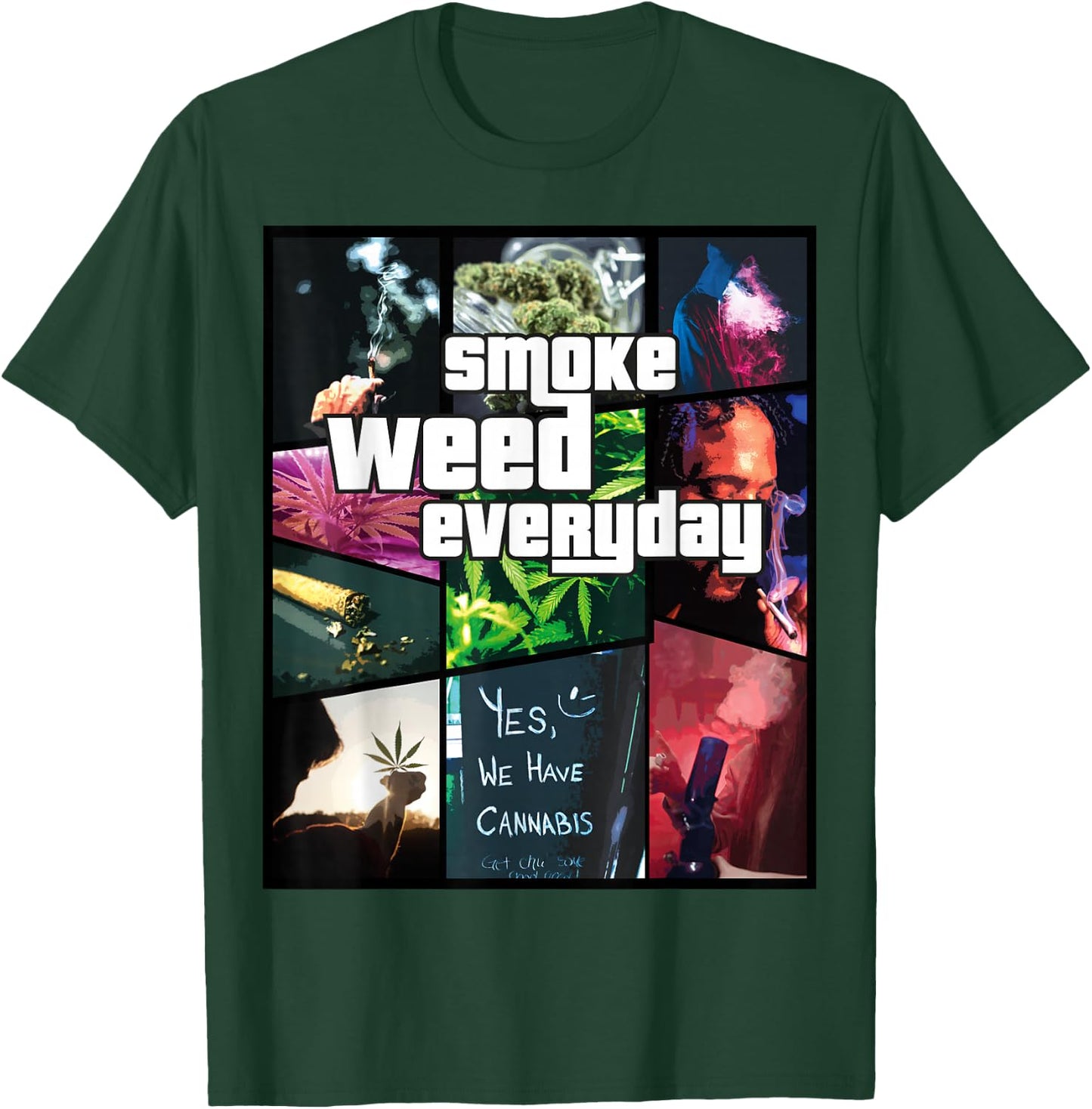 Smoke Weed Everyday - Hanf T-Shirt - T-Shirt | Forest