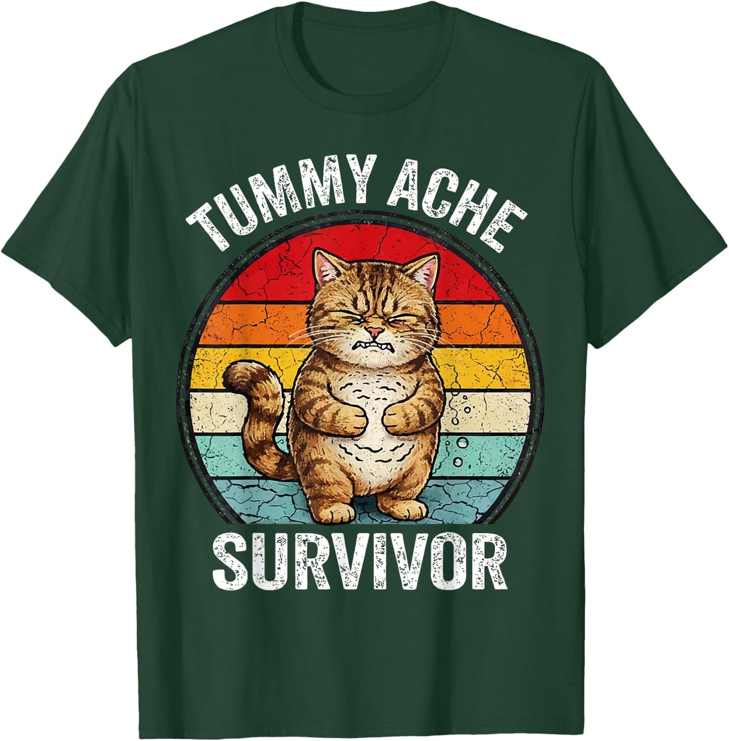 Tummy Ache Survivor Cat T-Shirt - T-Shirt | Forest