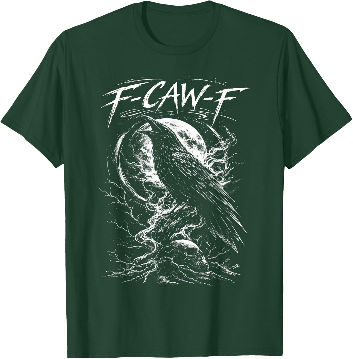 F-Caw-F Black Crow Raven F Caw F Gothic Bird Lover Humor T-Shirt - T-Shirt | Forest
