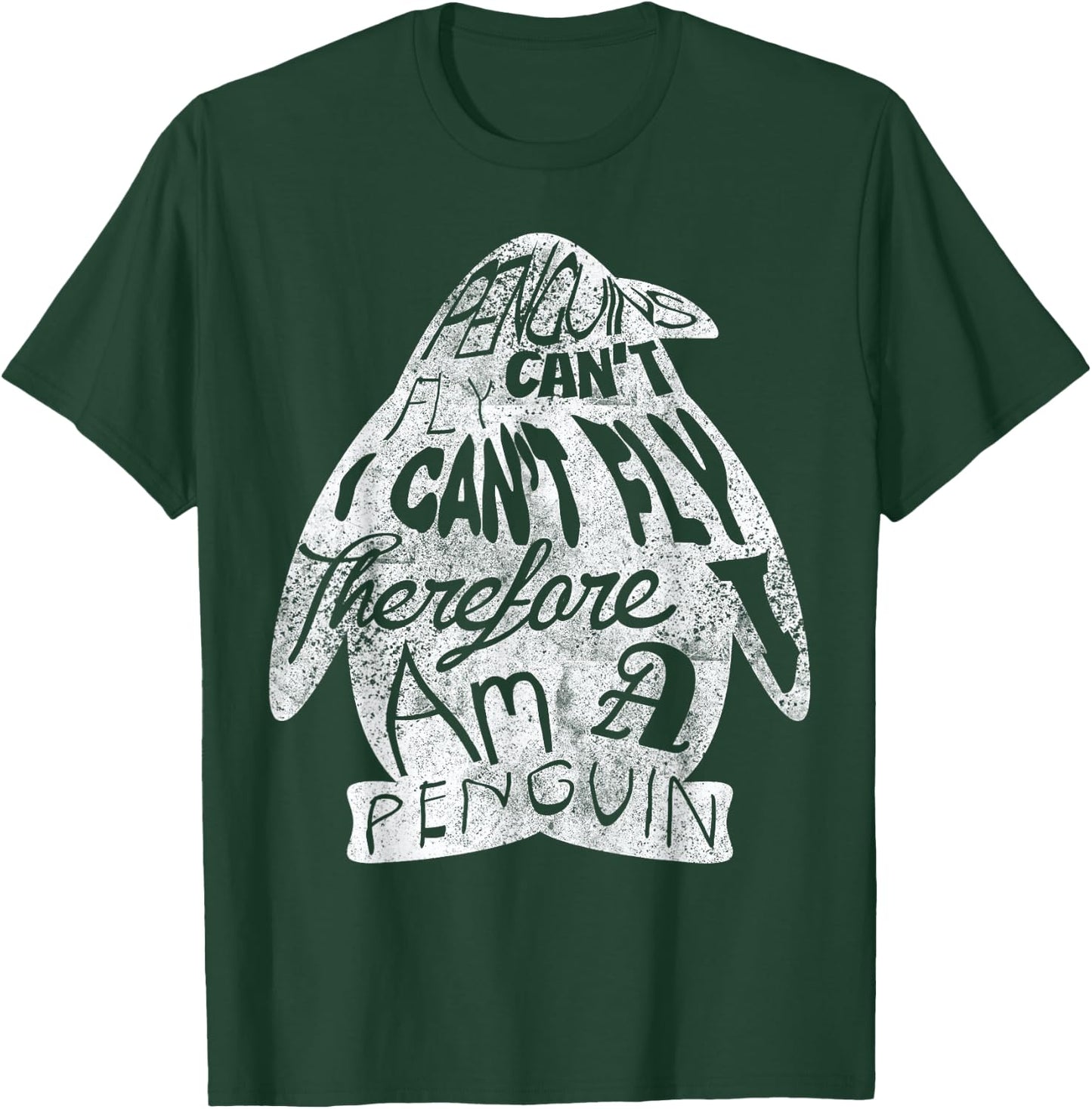 Penguins Can Not Fly, I Can Not Fly I Am A Penguin T-Shirt - T-Shirt | Forest