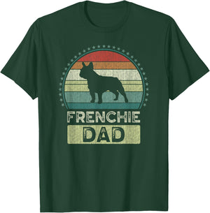 Frenchie Dad, Father's Day, French Bulldog Dad T-Shirt - T-Shirt | Forest