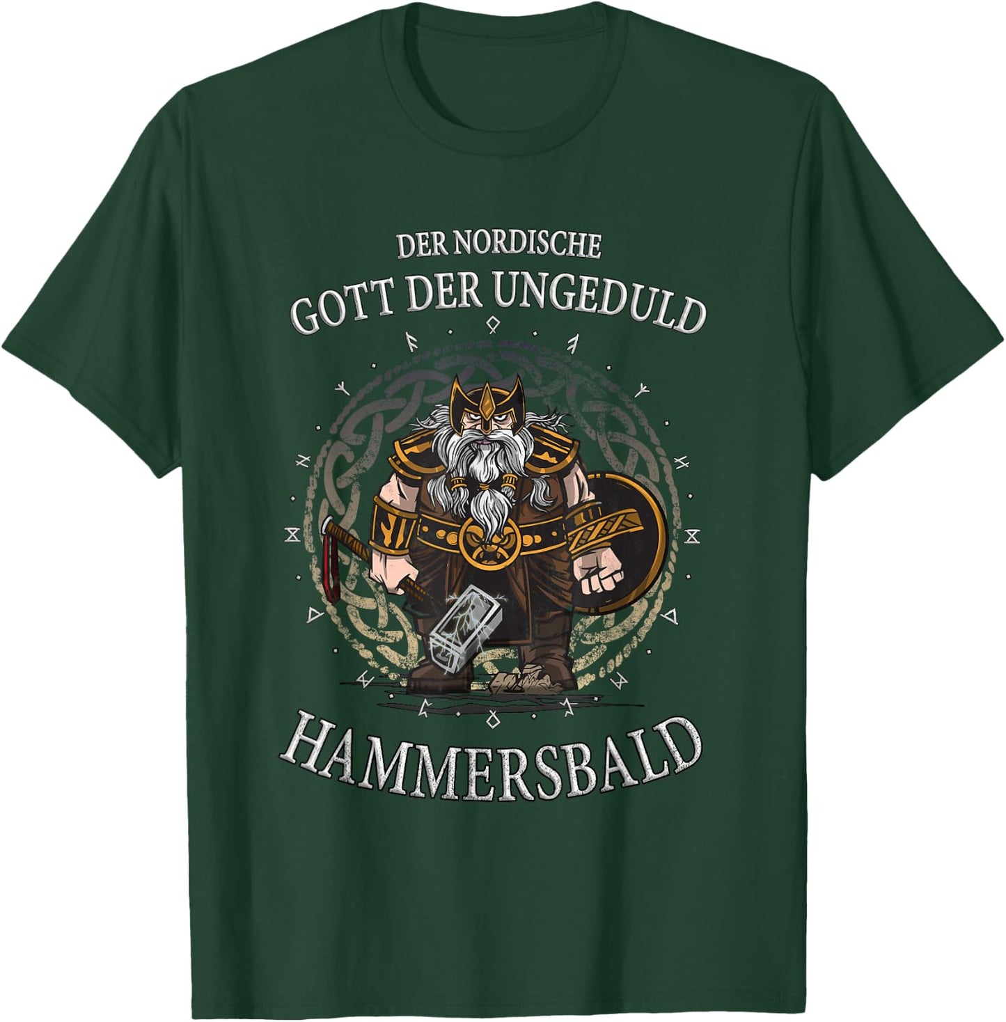 The Nordic God of Impatience Hammersbald T-Shirt - T-Shirt | Forest