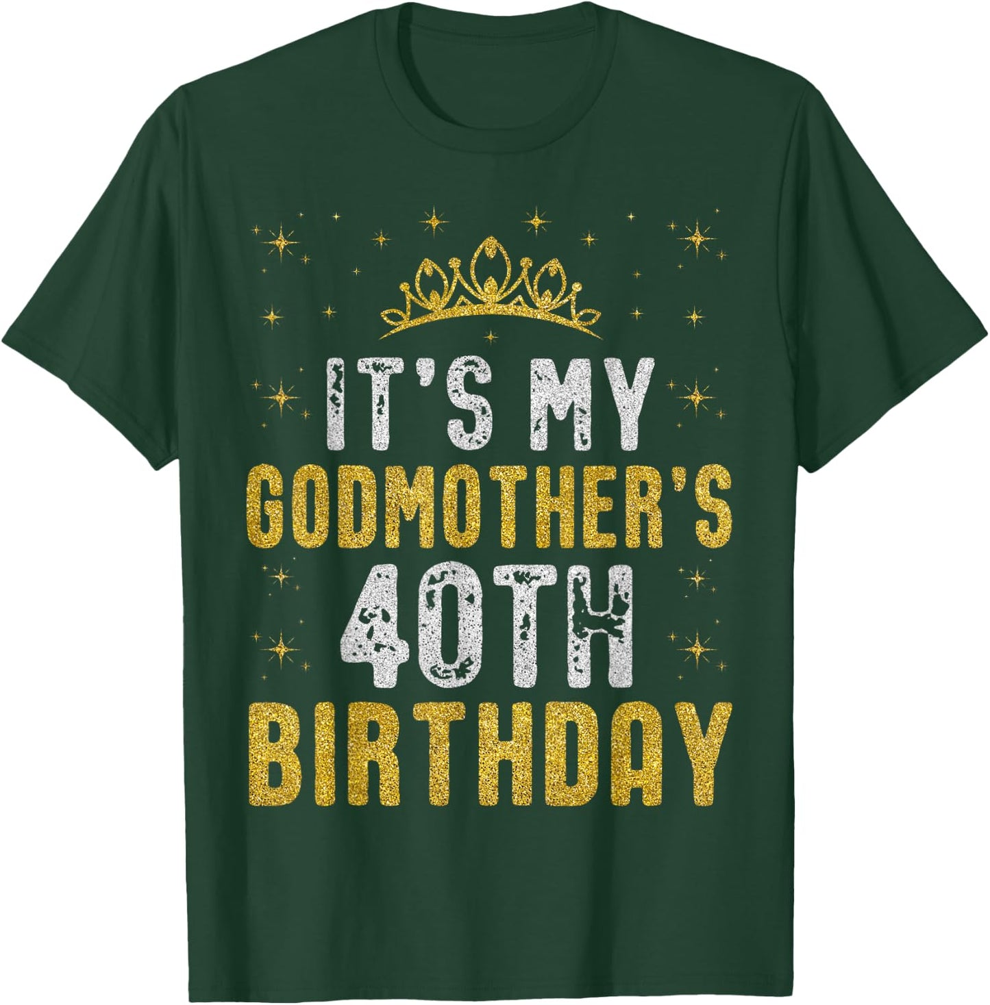 Happy It's My Godmother's 40th Birthday 1985 40 Years Old T-Shirt - T-Shirt | Forest