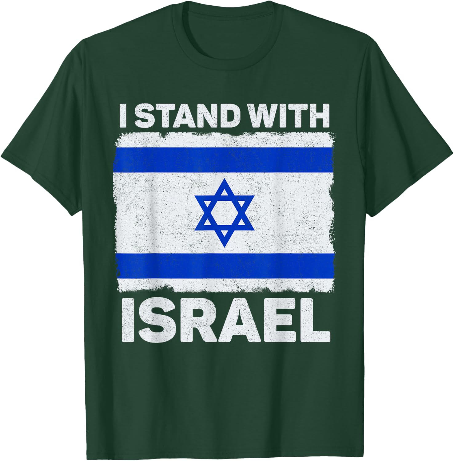 I Stand With Israel Israel Flagge Patriotisches Israel T-Shirt - T-Shirt | Forest