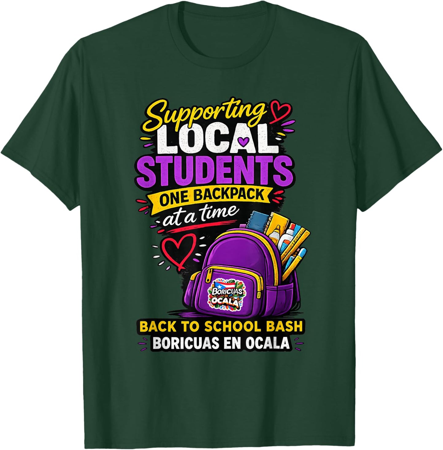 Supporting Local Students One Book Bag At A Time T-Shirt - T-Shirt | Forest