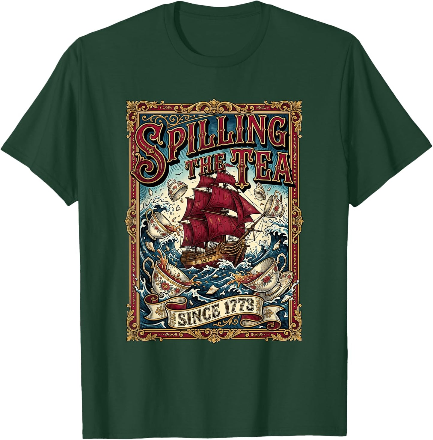 Spilling The Tea Since 1773 Men Women T-Shirt - T-Shirt | Forest