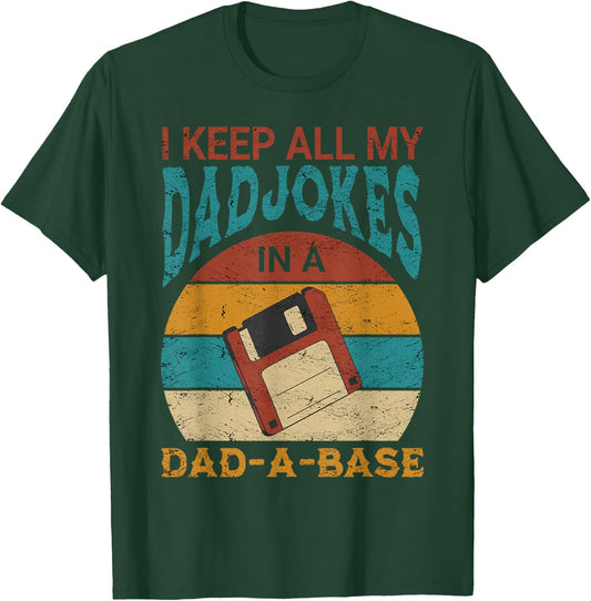 Dad jokes I keep all my dad jokes in A Database Vintage T-Shirt - T-Shirt | Forest