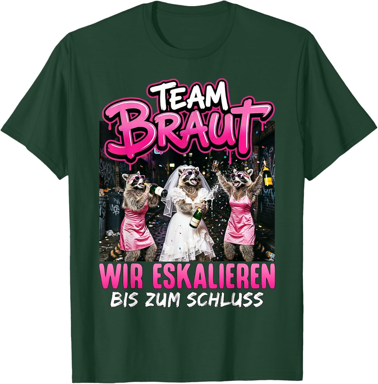 JGA Frauen Junggesellenabschied Frauen Polterabend T-Shirt - T-Shirt | Forest