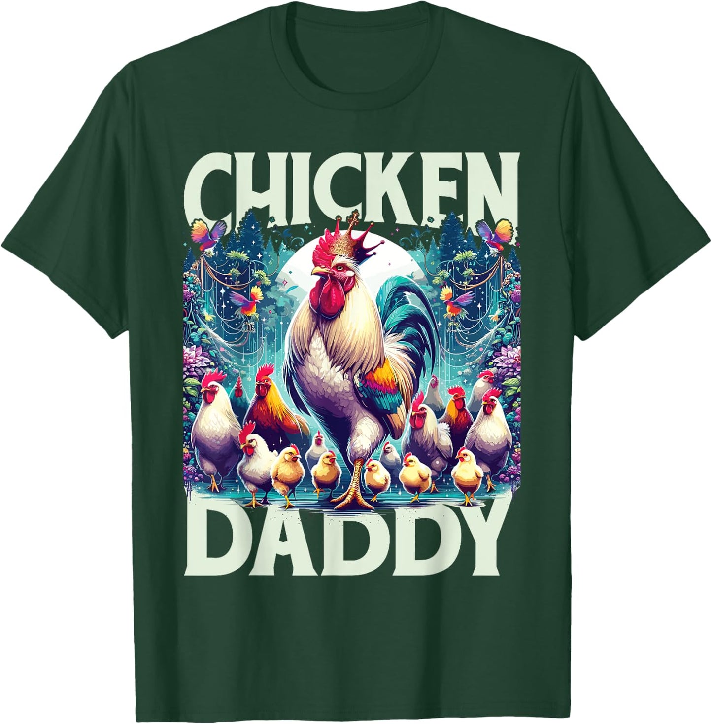Rooster | Chicken Daddy | Men | Fathers Day | Chicken Lover T-Shirt - T-Shirt | Forest