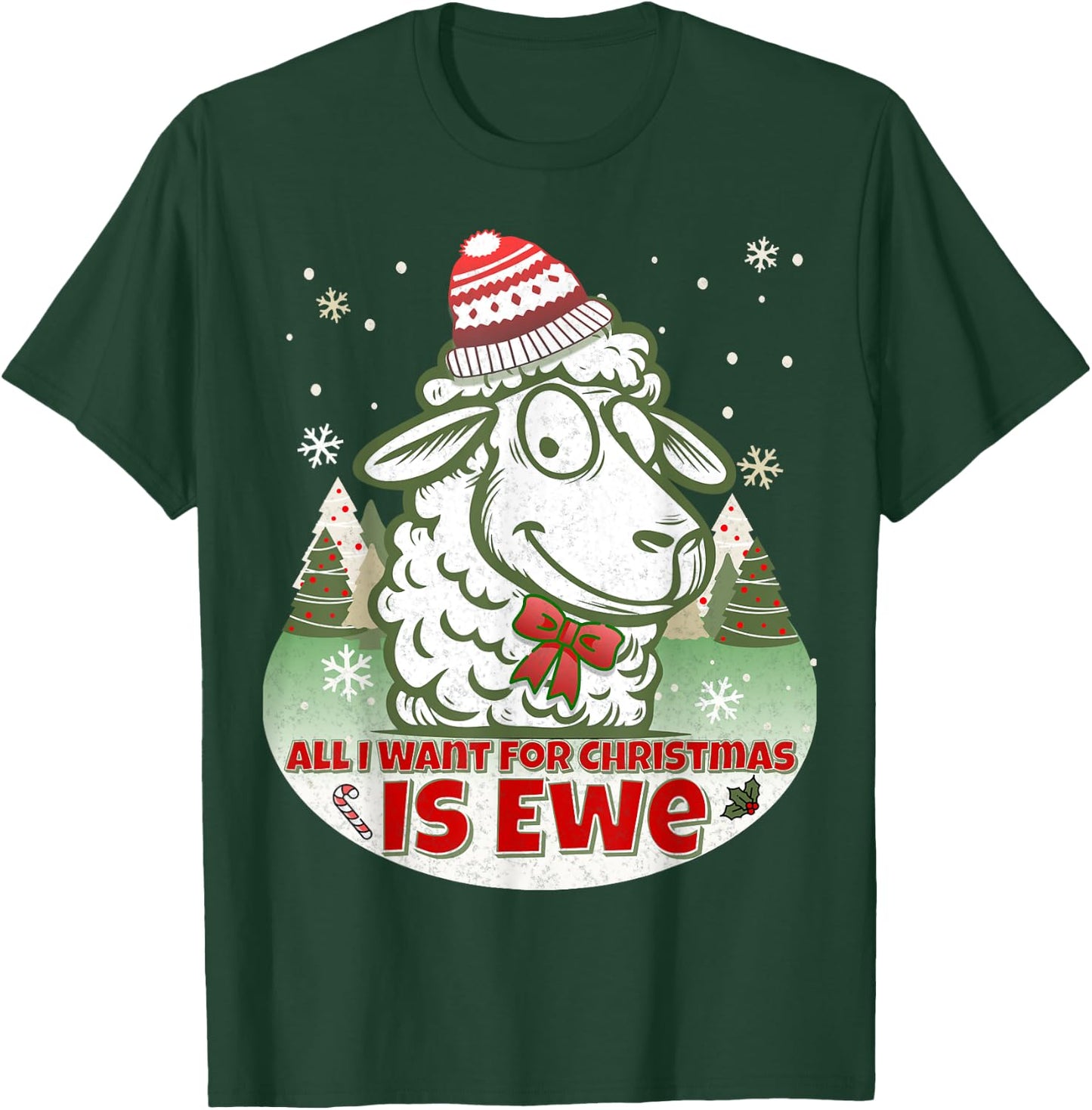 All I want For Christmas is Ewe Fun Wooly Sheep Holiday Pun T-Shirt - T-Shirt | Forest
