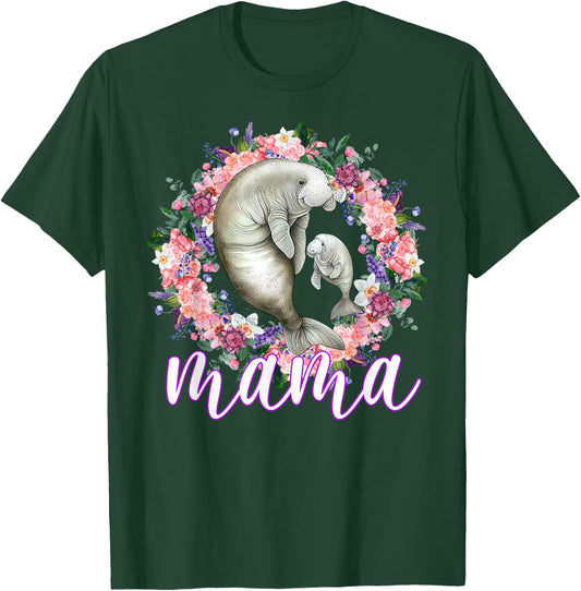 Flowers Mom Cute Baby Manatee - Sea Animal Mama Mother's Day T-Shirt - T-Shirt | Forest