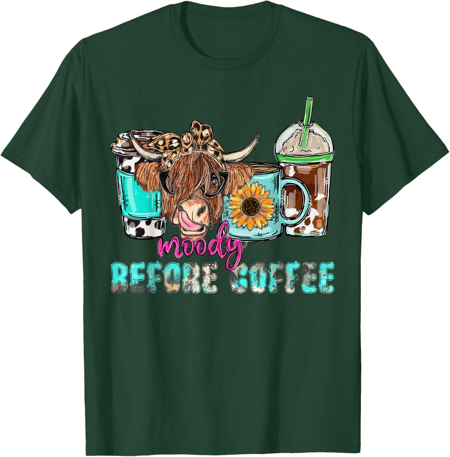 Cute Highland Cow Moody Before Coffee Lover Western Country T-Shirt - T-Shirt | Forest