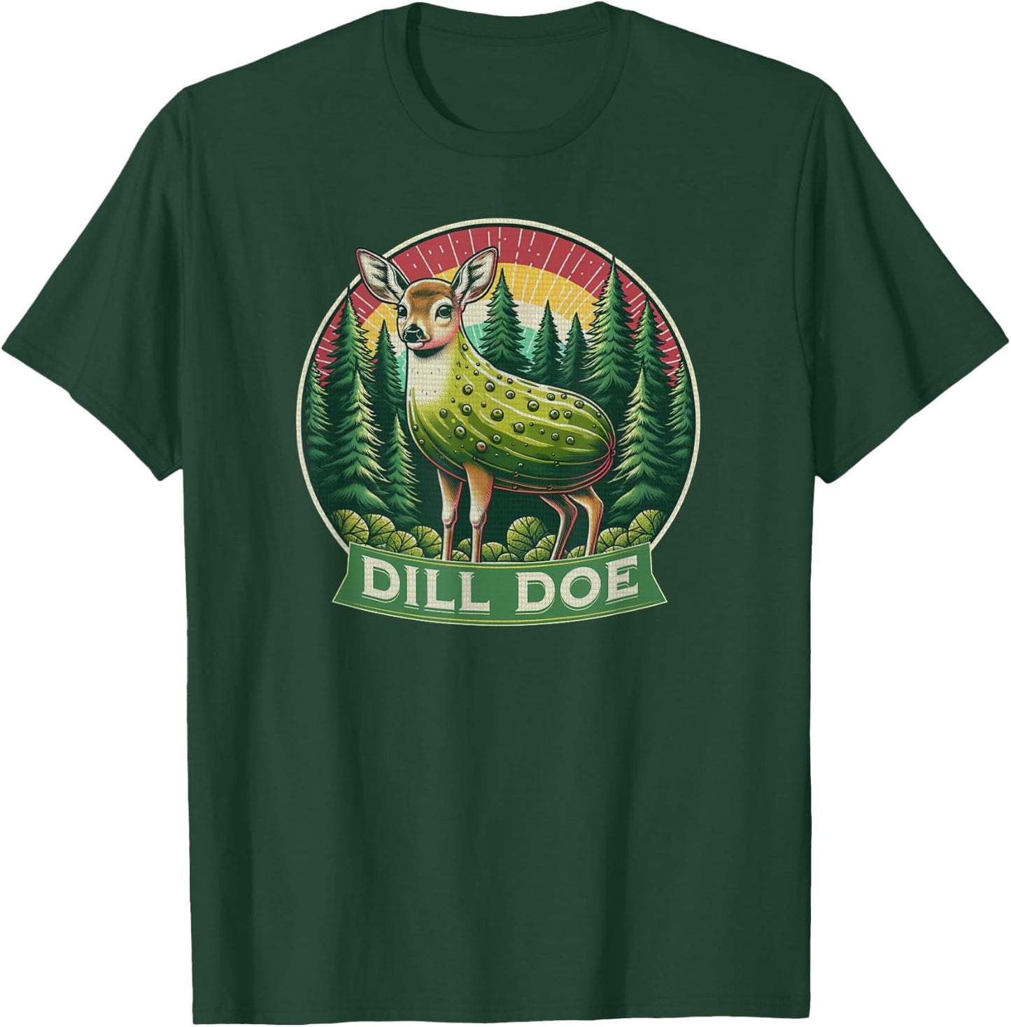Dill Doe Funny Deer Pickle Redneck Nature Adult Humor T-Shirt - T-Shirt | Forest