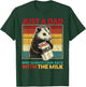 Just a Dad Who Always Came Back With the Milk Father's Day T-Shirt - T-Shirt | Forest