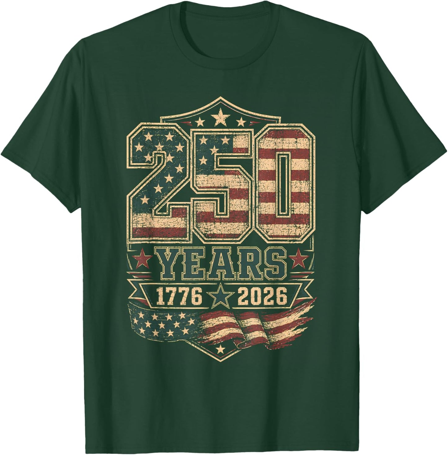 250th Anniversary USA 2026 American Flag Patriotic Freedom T-Shirt - T-Shirt | Forest