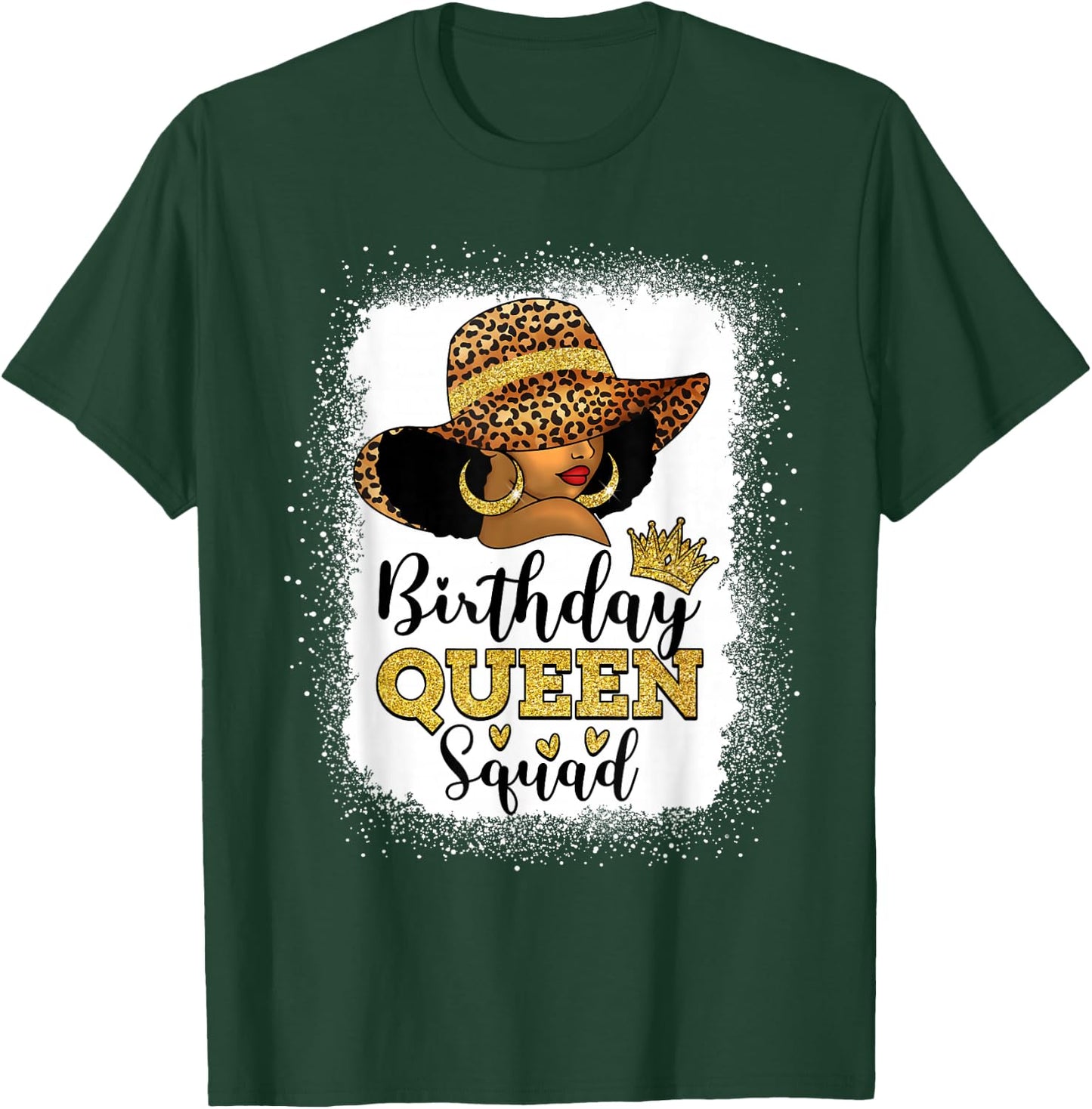 Afro Black Women Leopard Hat It's My Birthday Queen Squad T-Shirt - T-Shirt | Forest