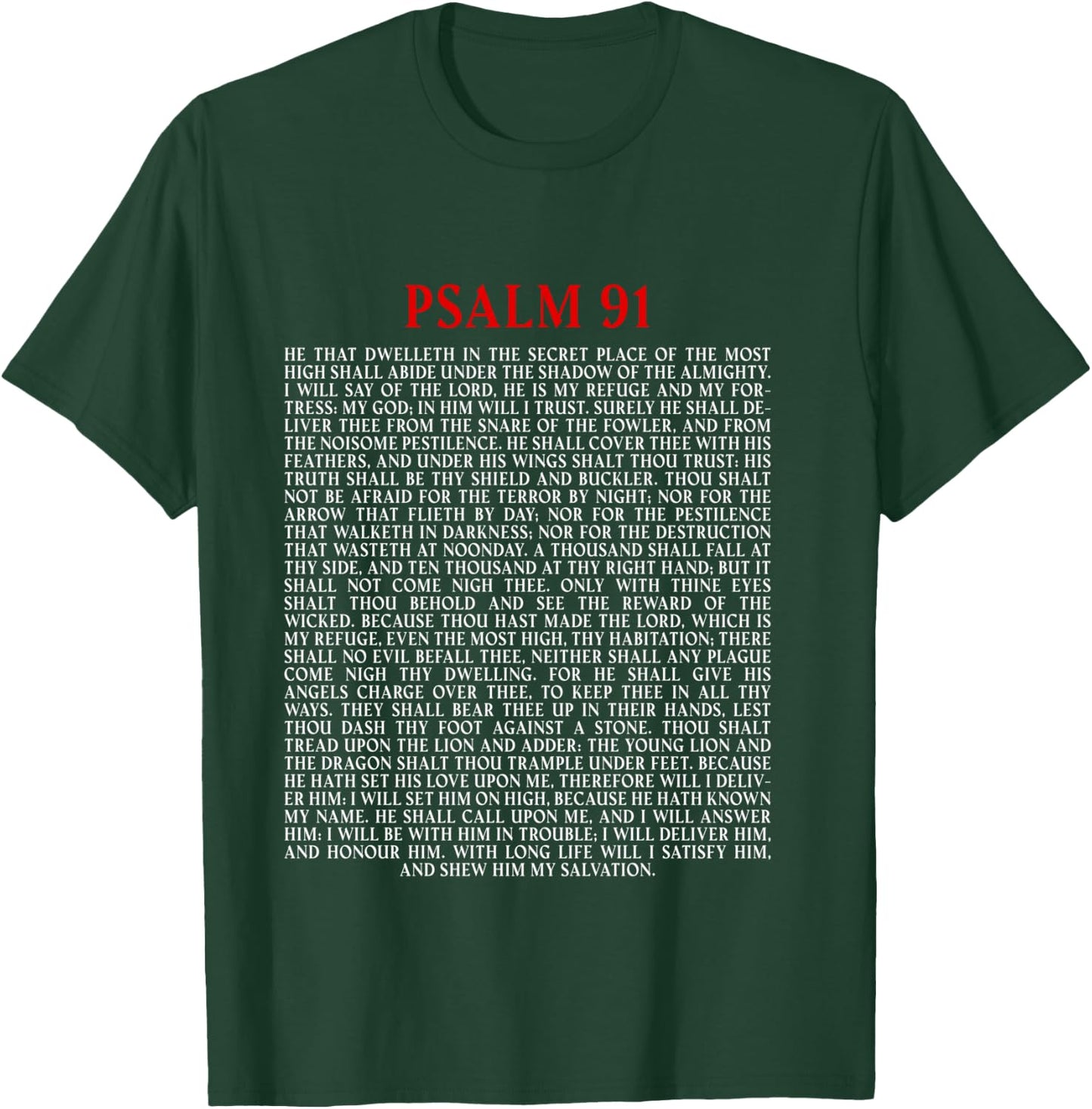 Psalms 91 Full KJV Bible Verse Protection & Safety Blessing T-Shirt - T-Shirt | Forest