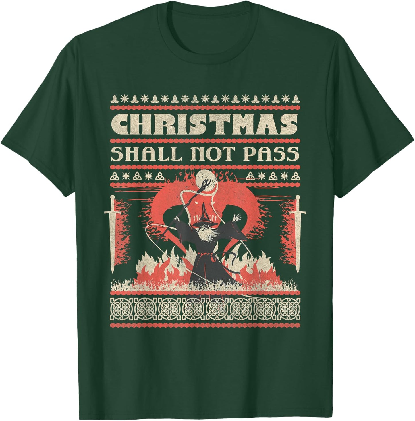 Funny Christmas Shall Not Pass My Ugly X-Mas Sweater Costume T-Shirt - T-Shirt | Forest