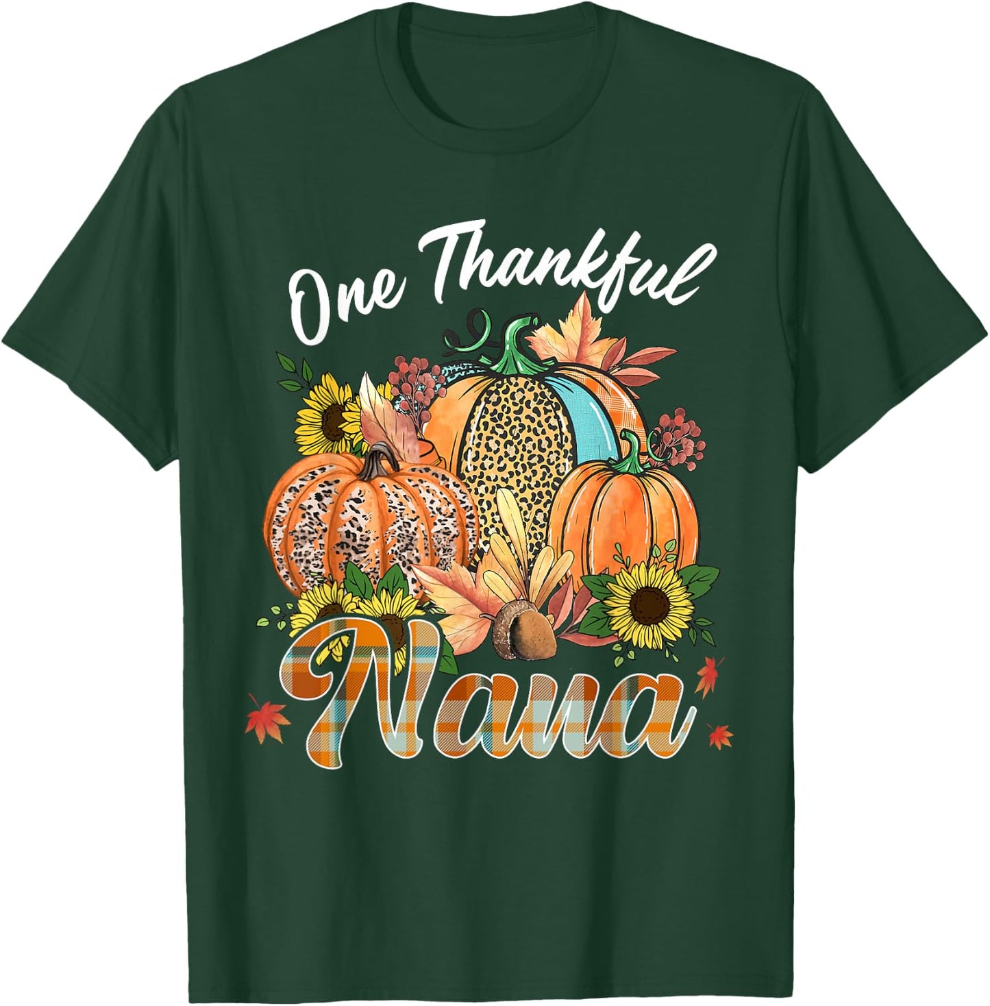 One Thankful Nana Pumpkin Fall Autumn Thanksgiving Grandma T-Shirt - T-Shirt | Forest